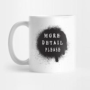 More Detail Please :Funny Gift, Gift for Mom ,Gift for Dad Mug